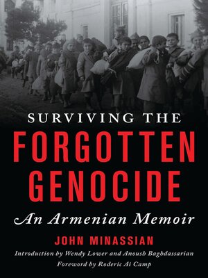 cover image of Surviving the Forgotten Genocide